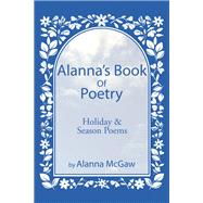 Alanna’s Book of Poetry