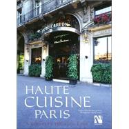 Haute Cuisine Paris Les Etoiles de Paris