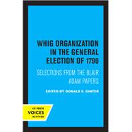 Whig Organization in the General Election of 1790