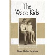 The Waco Kids: Barefoot Girl With Cheek