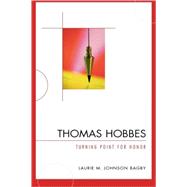 Thomas Hobbes Turning Point for Honor