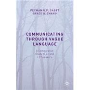 Communicating through Vague Language A Comparative Study of L1 and L2 Speakers