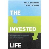 The Invested Life