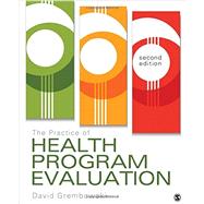 The Practice of Health Program Evaluation