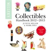 Miller's Collectibles Handbook 2012-2013
