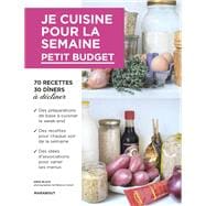 Je cuisine pour la semaine - Petits prix