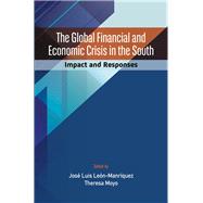 The Global Financial and Economic Crisis in the South