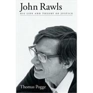 John Rawls His Life and Theory of Justice