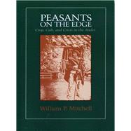 Peasants on the Edge : Crop, Cult, and Crisis in the Andes