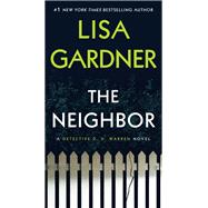 The Neighbor A Detective D. D. Warren Novel