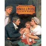 Smallpox in the New World