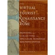 The Virtual Tourist in Renaissance Rome