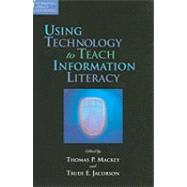 Using Technology To Teach Information Literacy