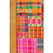 Girl Talk (Lake House Gifts) : A Friendship Journal