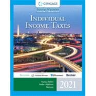 South-Western Federal Taxation 2021: Individual Income Taxes, 44th + CengageNOWv2, 1 term Printed Access Card
