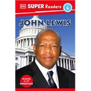 DK Super Readers Level 4 John Lewis