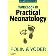 Workbook in Practical Neonatology