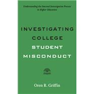 Investigating College Student Misconduct