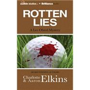 Rotten Lies: A Lee Ofsted Mystery