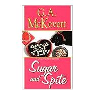 Sugar And Spite A Savannah Reid Mystery