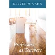 Professors as Teachers
