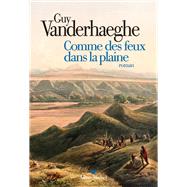 Comme des feux dans la plaine