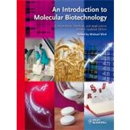 An Introduction to Molecular Biotechnology Fundamentals, Methods and Applications