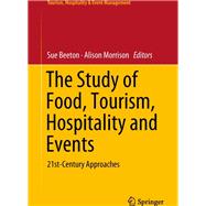 The Study of Food, Tourism, Hospitality, and Events