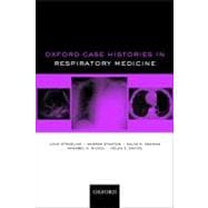 Oxford Case Histories in Respiratory Medicine