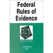 Federal Rules of Evidence in a Nutshell