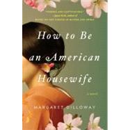 How to Be an American Housewife