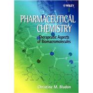 Pharmaceutical Chemistry Therapeutic Aspects of Biomacromolecules