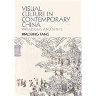 Visual Culture in Contemporary China