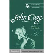 The Cambridge Companion to John Cage