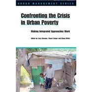 Confronting the Crisis in Urban Poverty