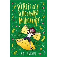 Secrets of a Schoolyard Millionaire,9780143796374
