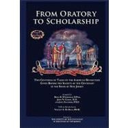 From Oratory to Scholarship