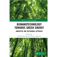Bionanotechnology Towards Green Energy
