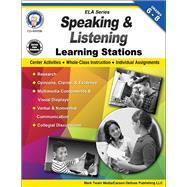 Speaking and Listening Learning Stations, Grades 6 - 8