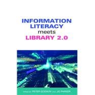 Information Literacy Meets Library 2.0