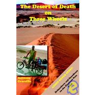 The Desert of Death on Three Wheels