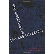 New Directions in Law and Literature