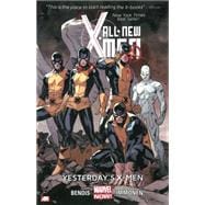 All-New X-Men Volume 1 Yesterday's X-Men (Marvel Now)