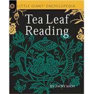 Little Giant® Encyclopedia: Tea Leaf Reading