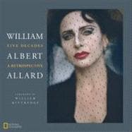 William Albert Allard Five Decades