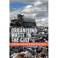 Organising Waste in the City