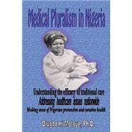 Medical Pluralism in Nigeria