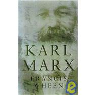 Karl Marx : A Life