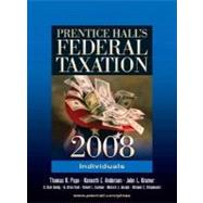 Prentice Hall's Federal Taxation 2008: Individuals