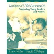 Literacy's Beginnings : Supporting Young Readers and Writers